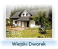Wiejski Dworek Solina